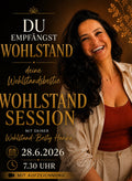 28.06 um 07:30 Uhr. Wohlstand, Session mit deinem Wohlstandsbestie.