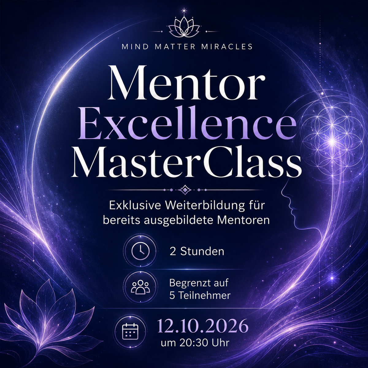 Mentor Excellence MasterClass 12.10. um 20:30Uhr (5Plätze)