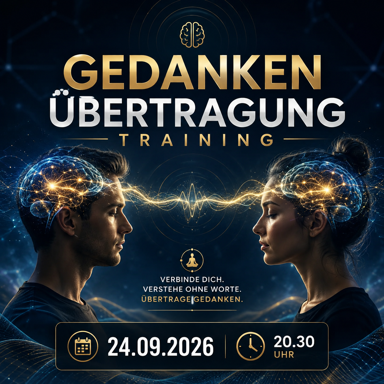 Gedankenübertragung Training 24.09. / 20:30Uhr
