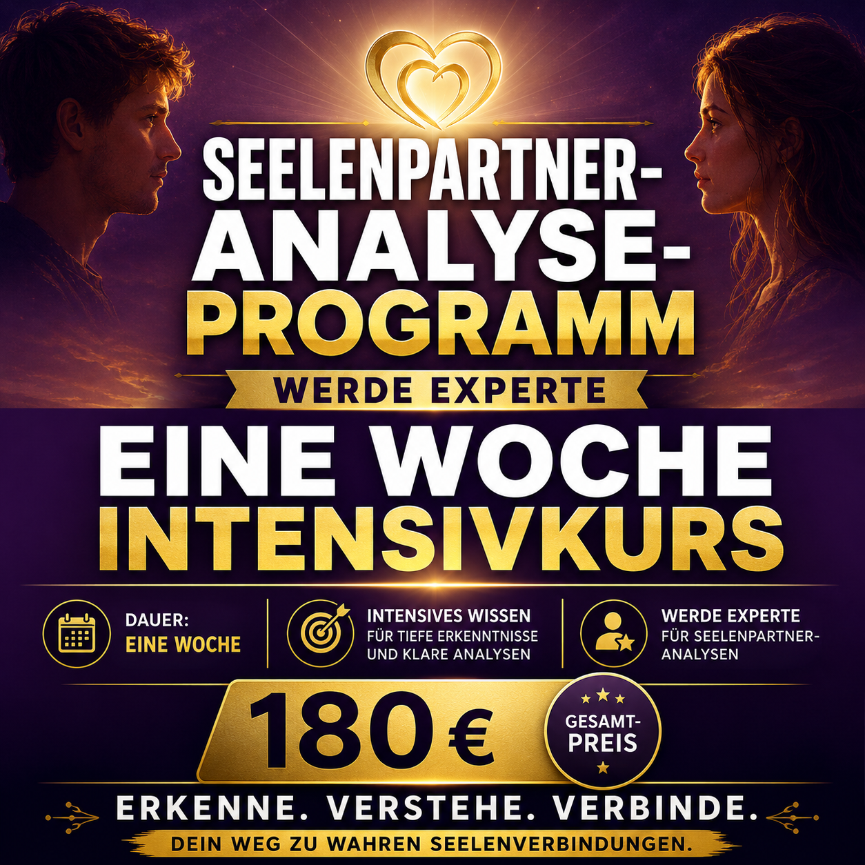 Seelenpartner Analyse Programm Intensiv-Kurs Start 03.09. 20:30 Uhr Limitierte Plätze