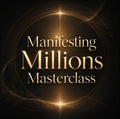Manifesting Millions Masterclass 11.08.2026/20:30Uhr Limitierte Plätze